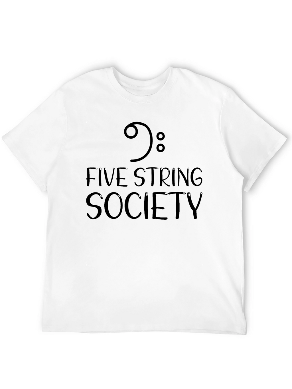 Five String Society Black T-Shirt Music Bass