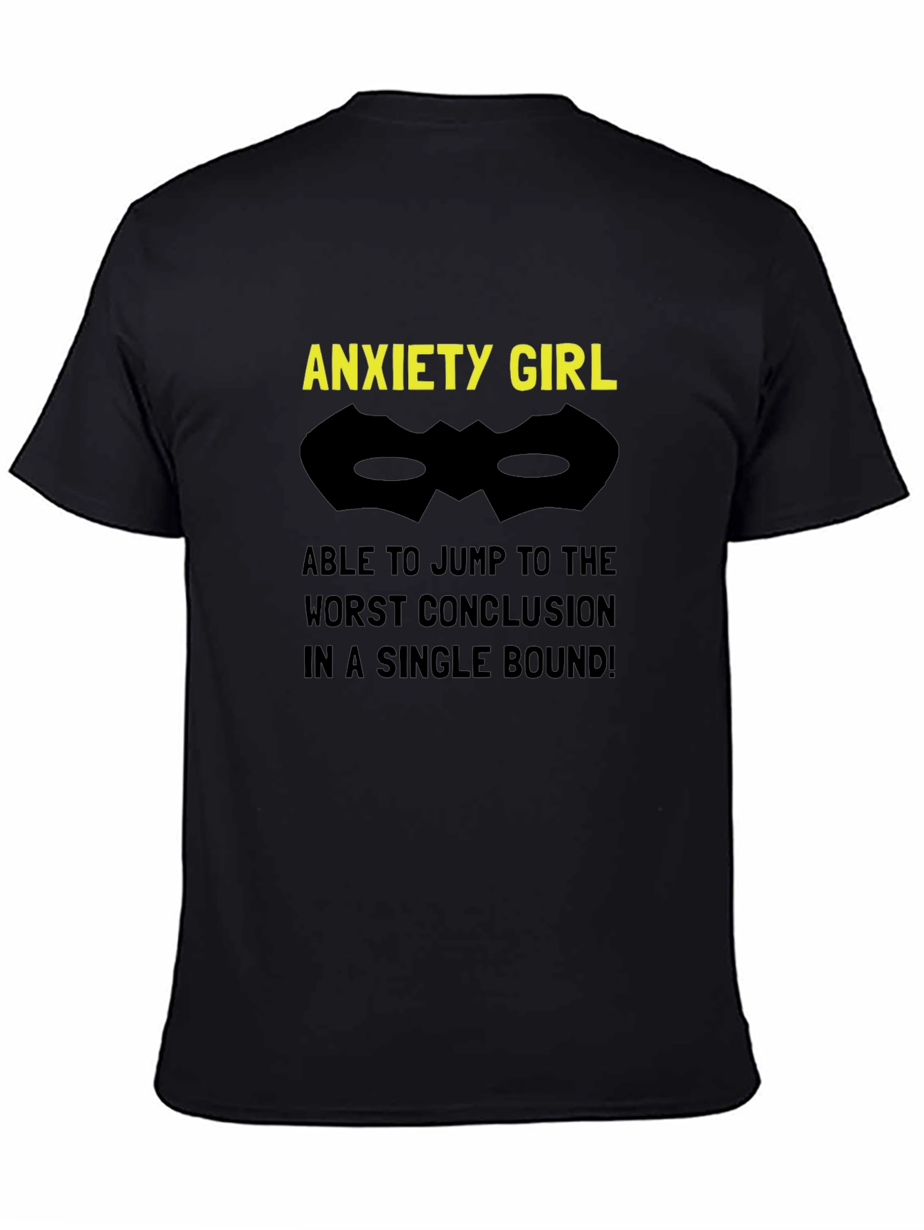 Anxiety Girl T-Shirt - Jump to Conclusions!