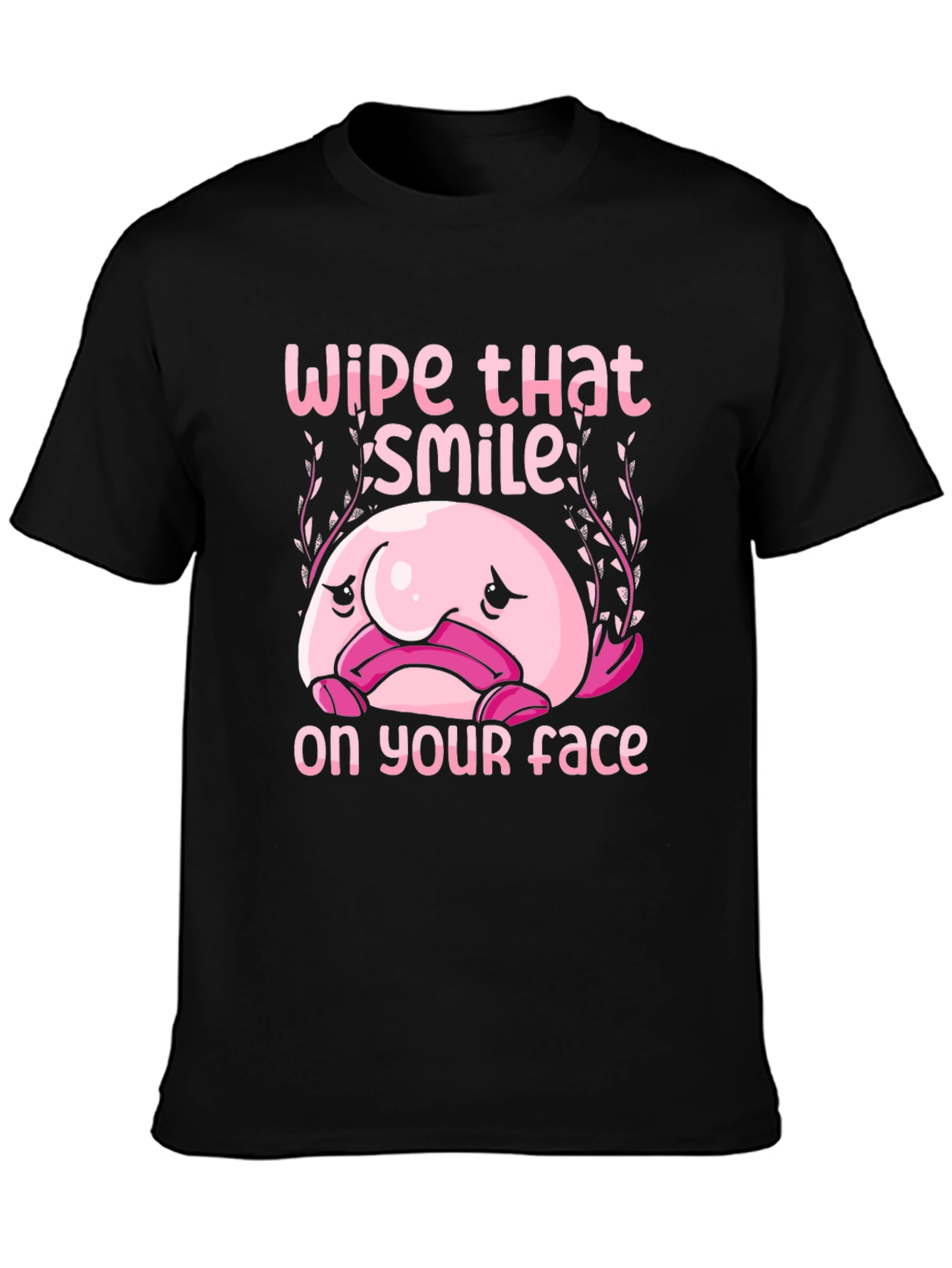 Funny Blobfish T-Shirt - Wipe That Smile Off