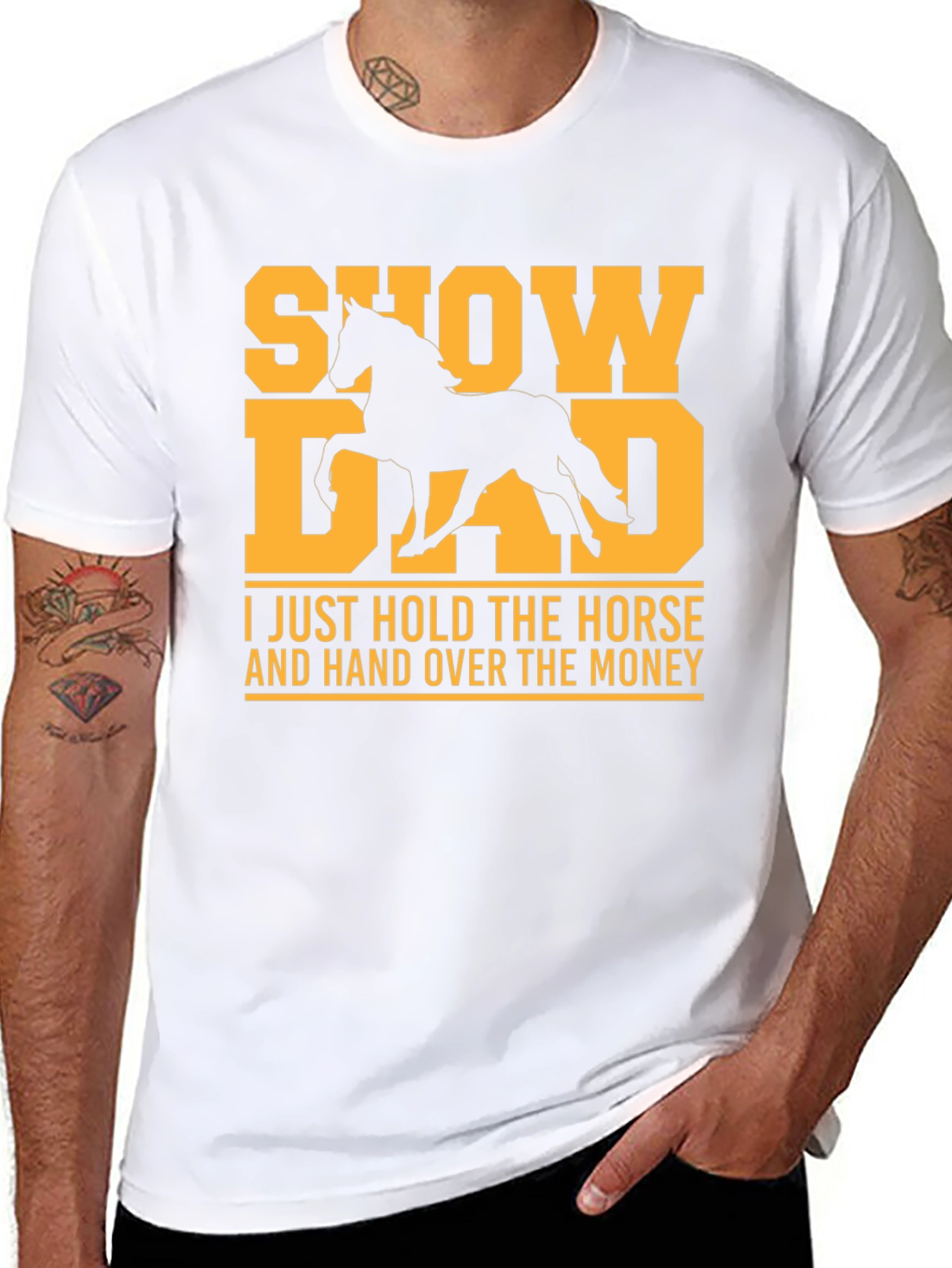 Show Dad T-Shirt - Horse Lover Tee