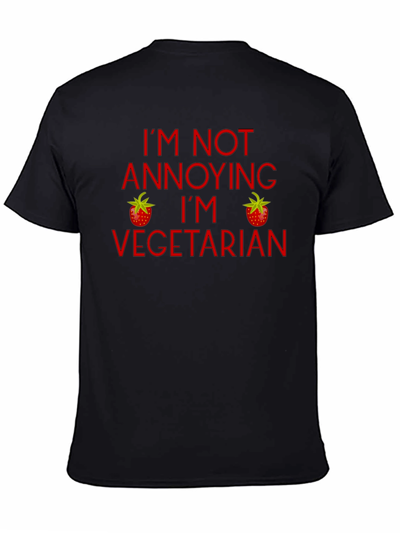 Funny Vegetarian T-Shirt - Im Not Annoying