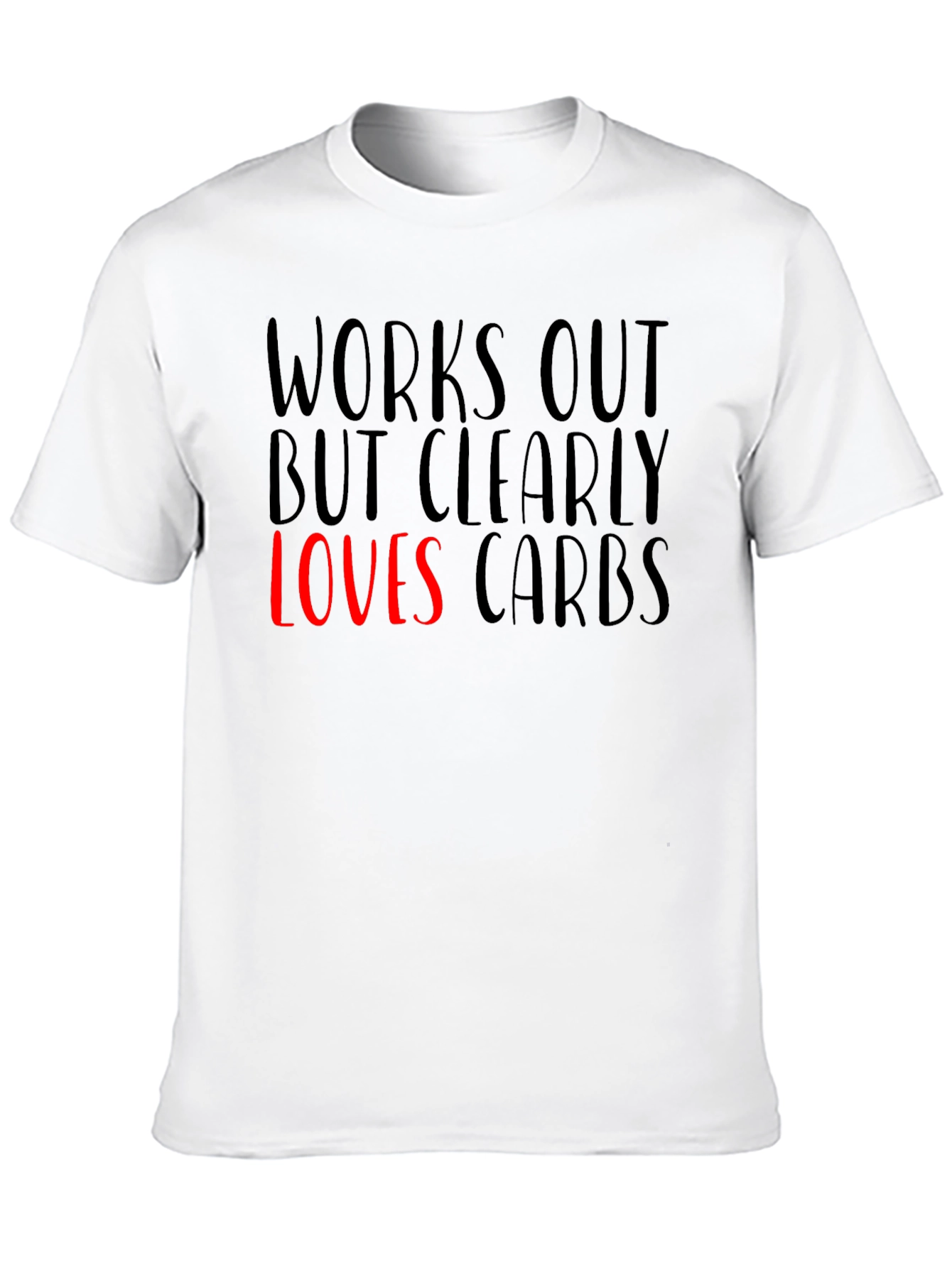 Funny Works Out Loves Carbs Graphic T-Shirt