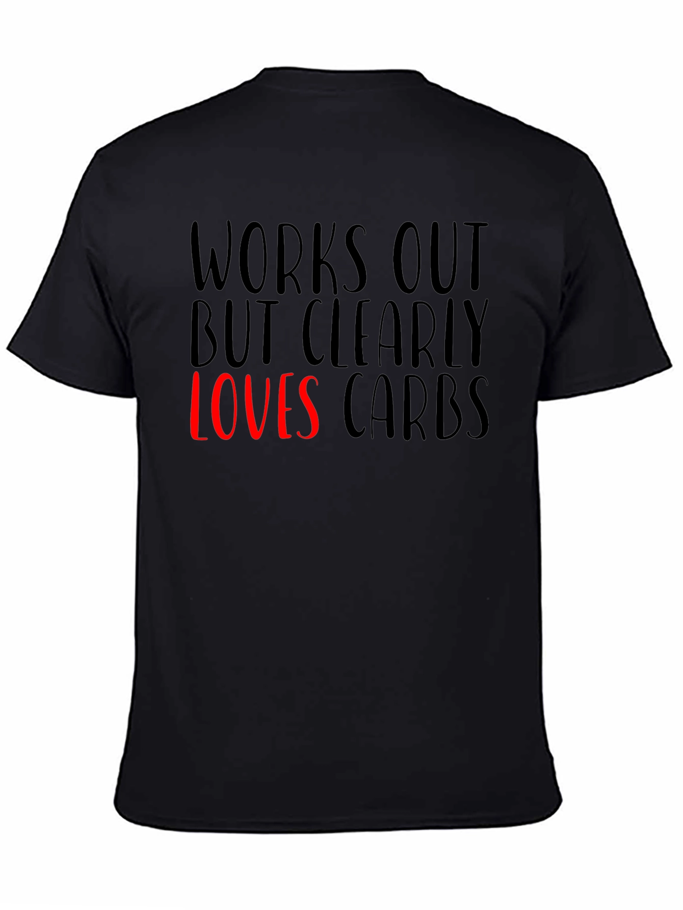 Funny Works Out Loves Carbs Graphic T-Shirt