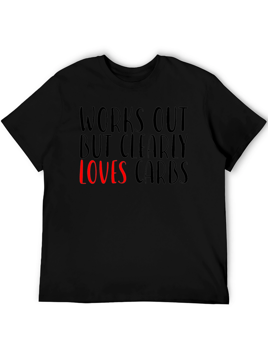 Funny Works Out Loves Carbs Graphic T-Shirt