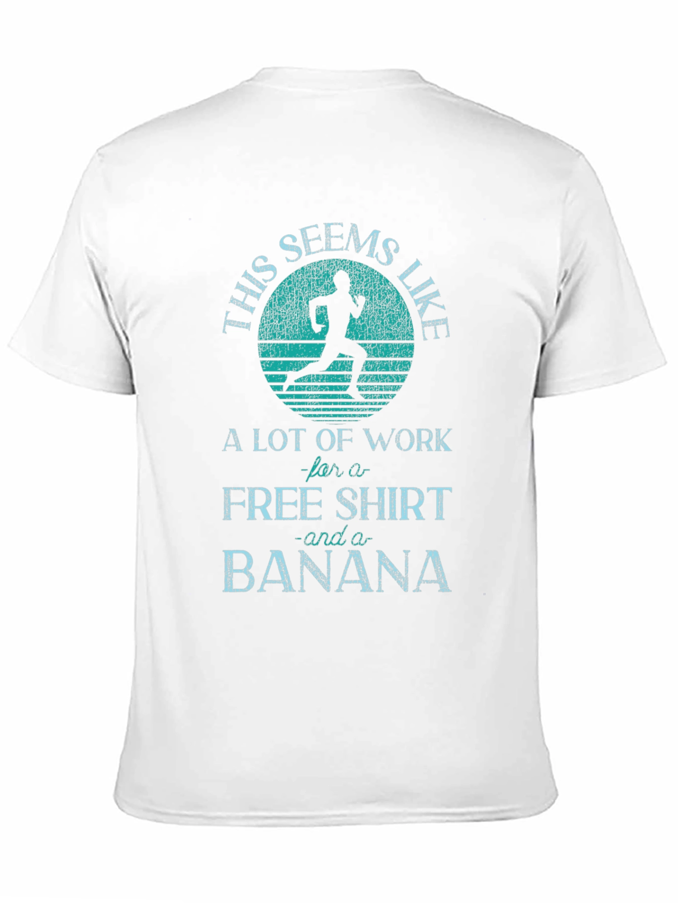 Funny Running T-Shirt: Free Shirt and Banana