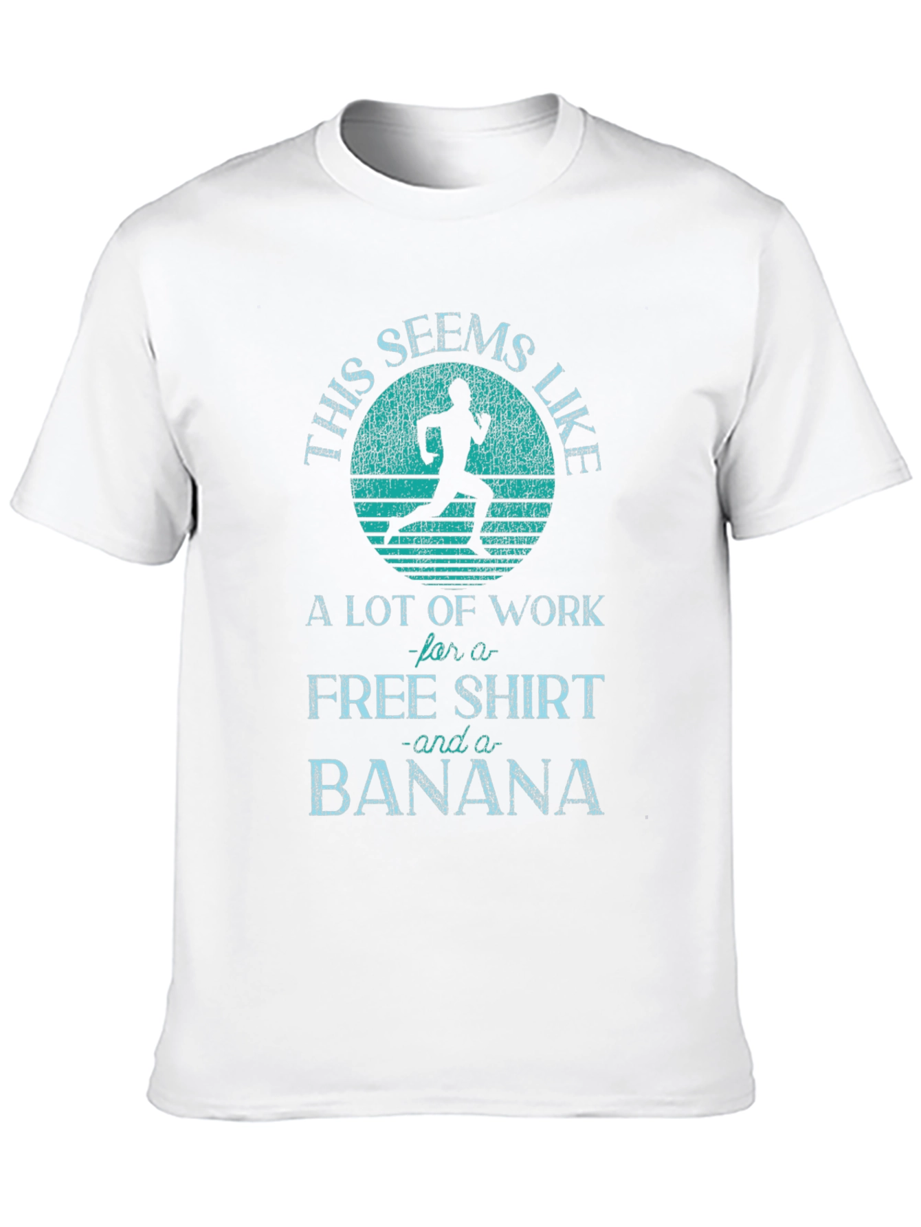 Funny Running T-Shirt: Free Shirt and Banana
