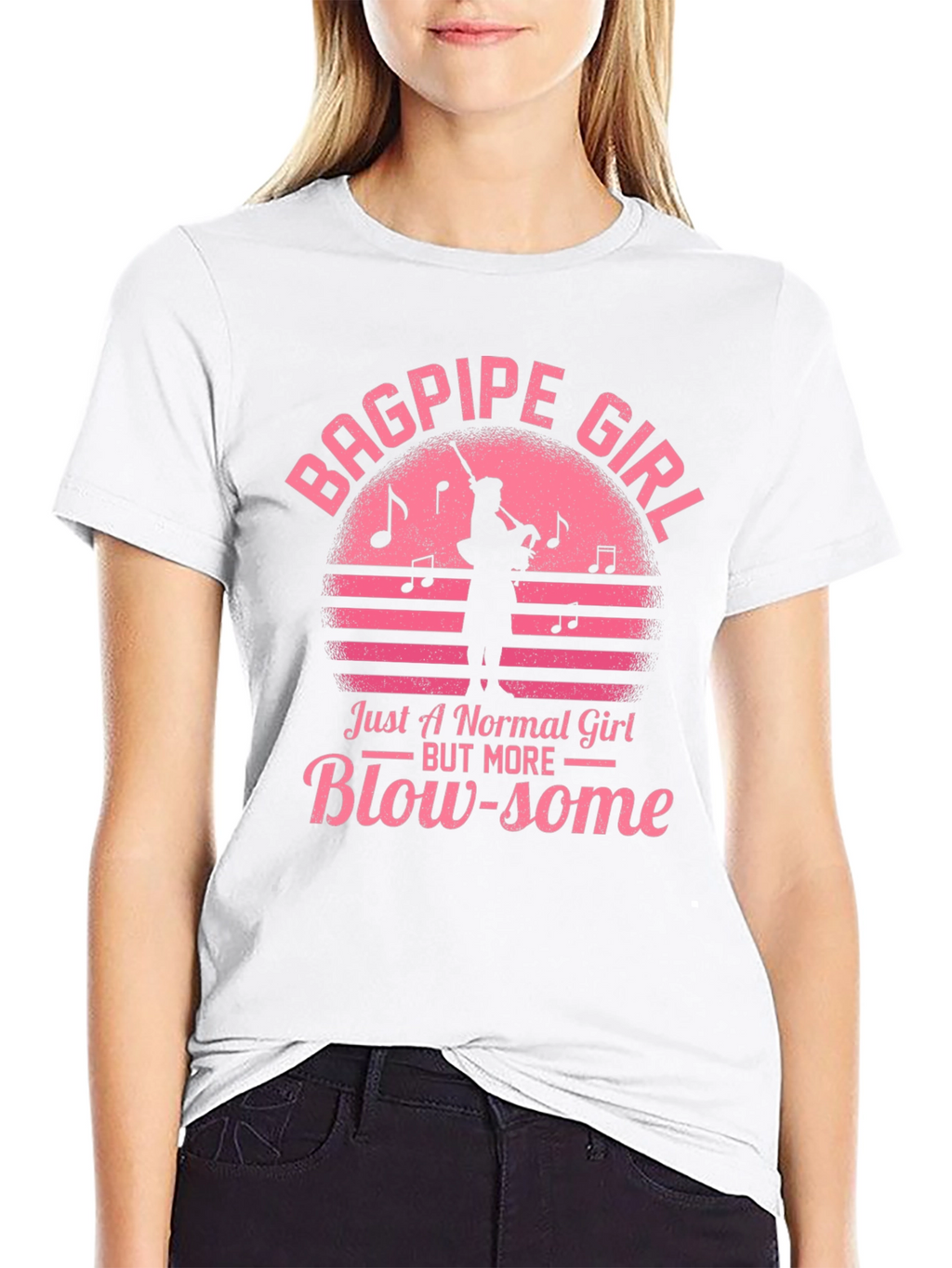 Bagpipe Girl T-Shirt - Blow-some Musician Tee