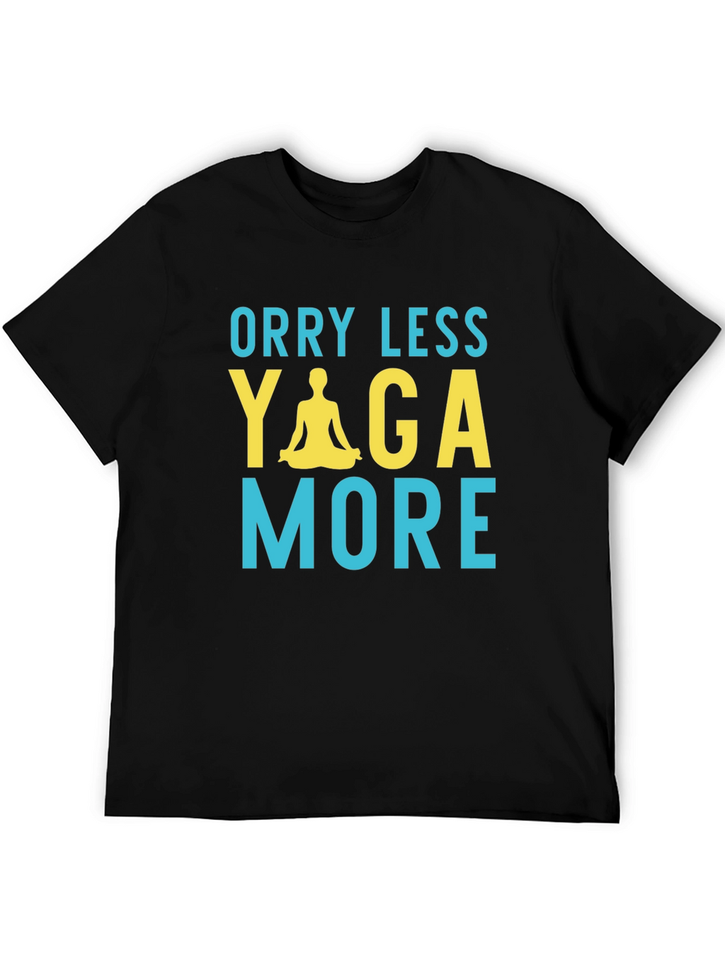 Worry Less Yoga More Graphic T-Shirt