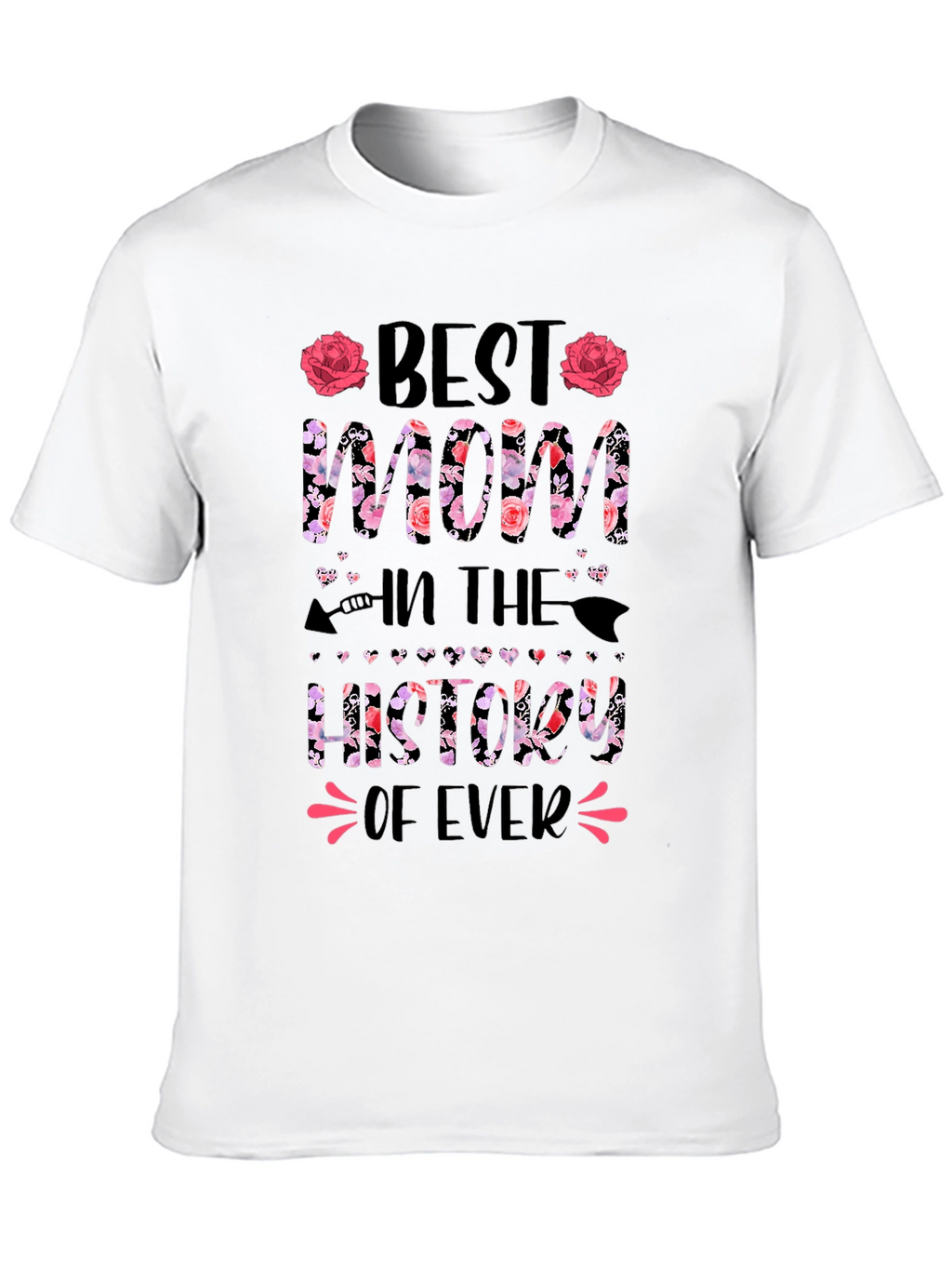 Best Mom Ever Graphic T-Shirt