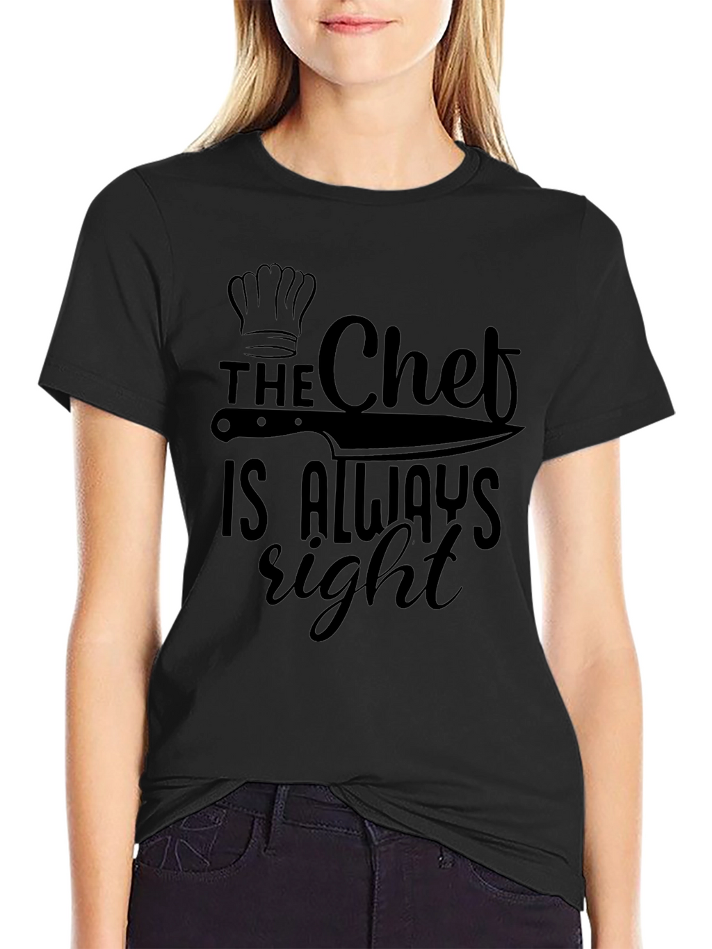 The Chef is Always Right Black T-Shirt