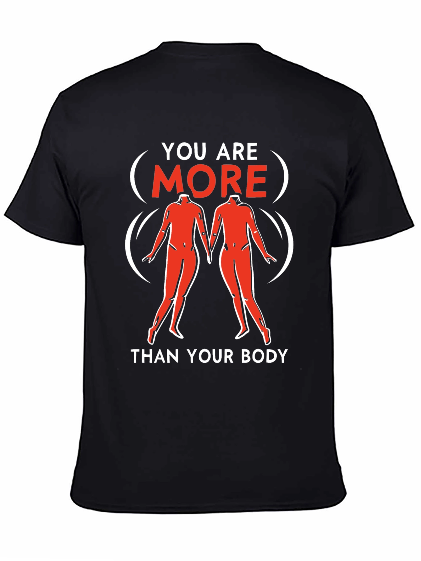 You Are More Than Your Body Graphic Tee