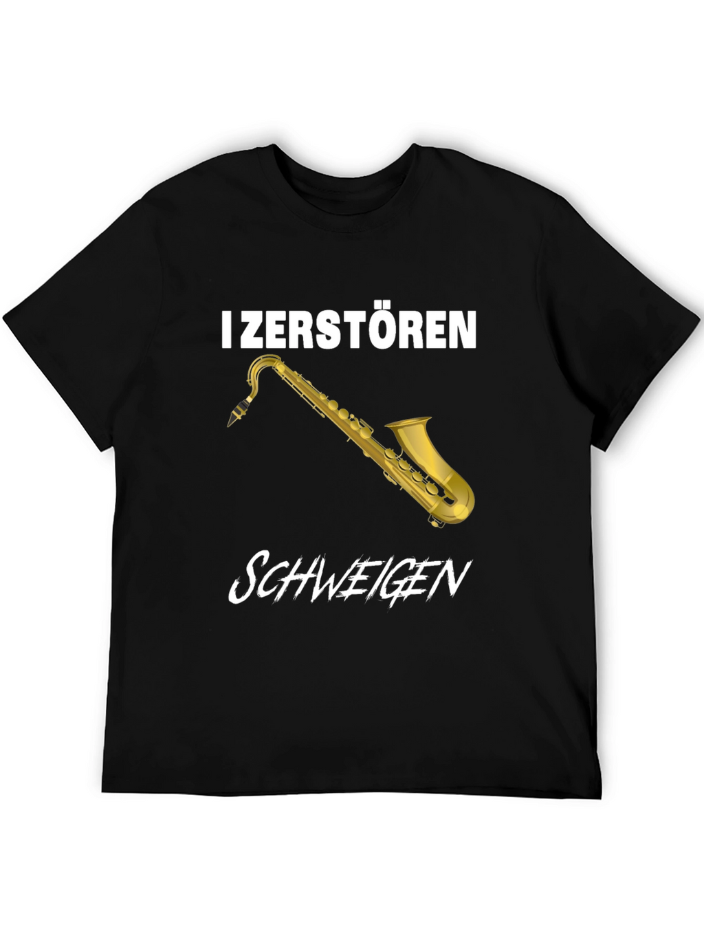 I Zerstören Schweigen Saxophone Graphic T-Shirt