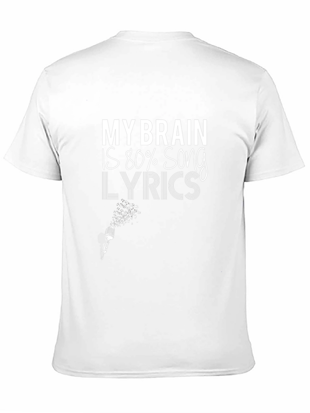 Song Lyric T-Shirt: My Brain is 80%