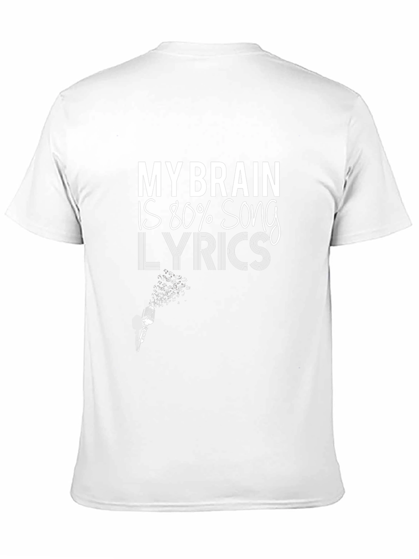 Song Lyric T-Shirt: My Brain is 80%