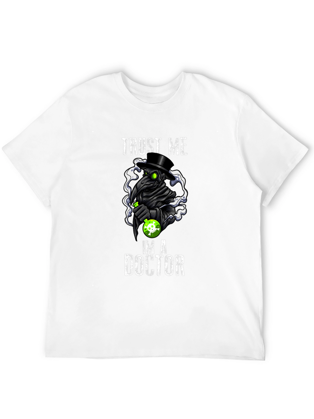 Trust Me Im A Doctor Plague T-Shirt