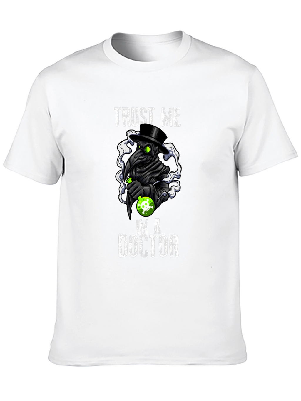 Trust Me Im A Doctor Plague T-Shirt