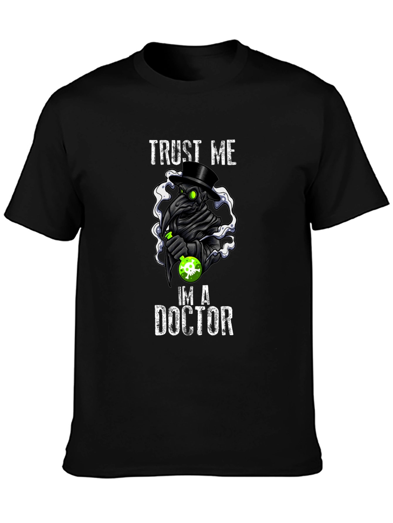 Trust Me Im A Doctor Plague T-Shirt