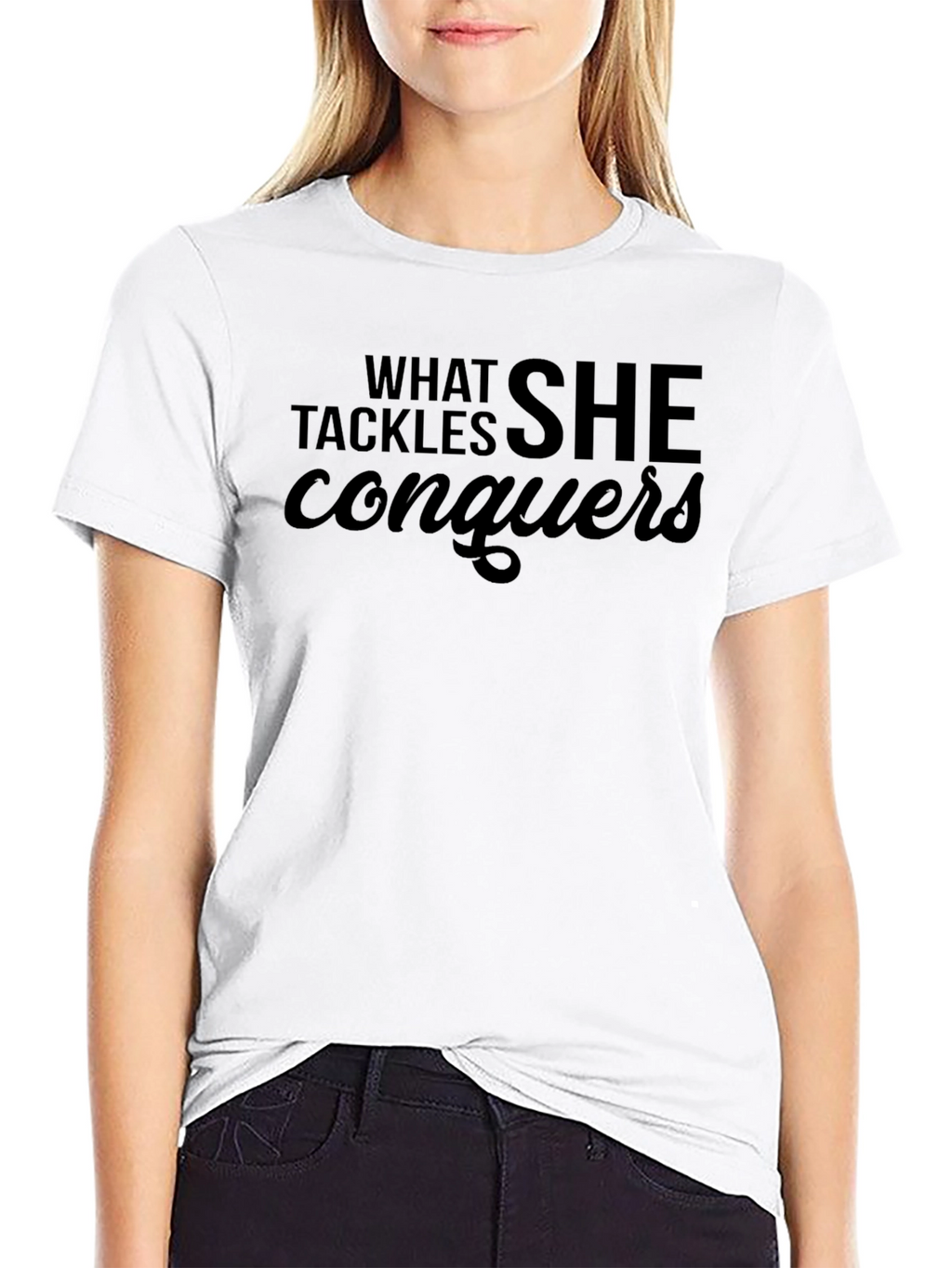 What She Tackles Conquers T-Shirt