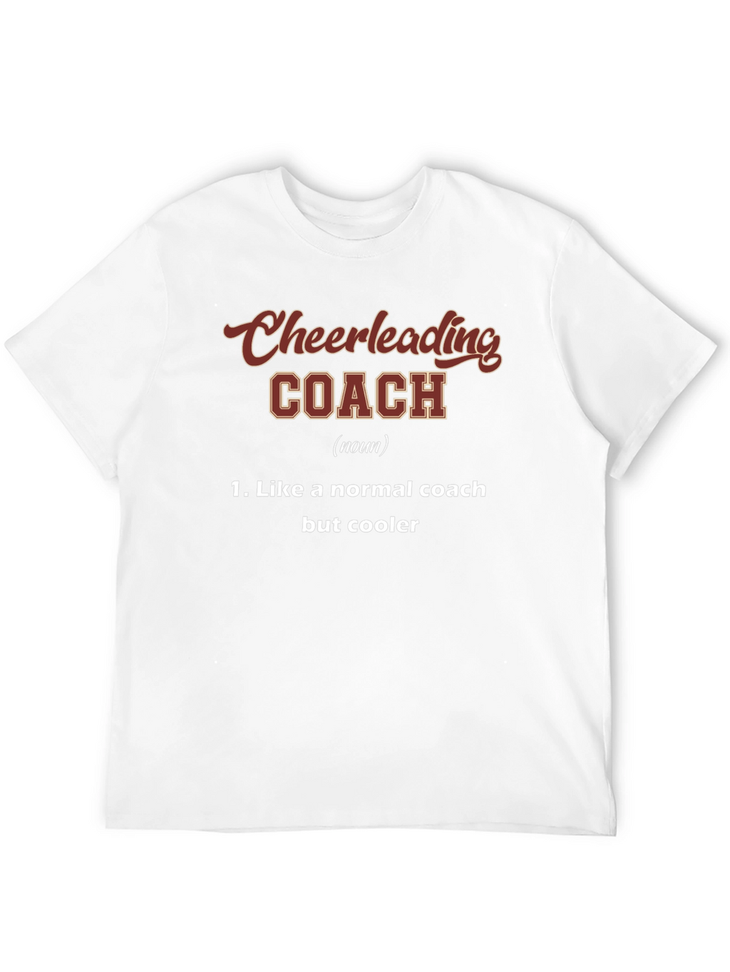 Cheerleading Coach Definition Graphic T-Shirt
