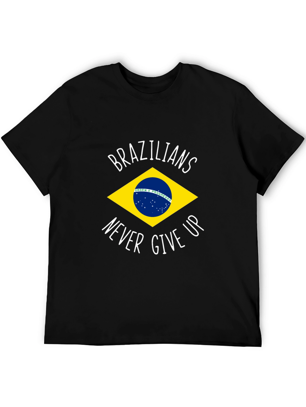 Brazilian Pride T-Shirt - Never Give Up