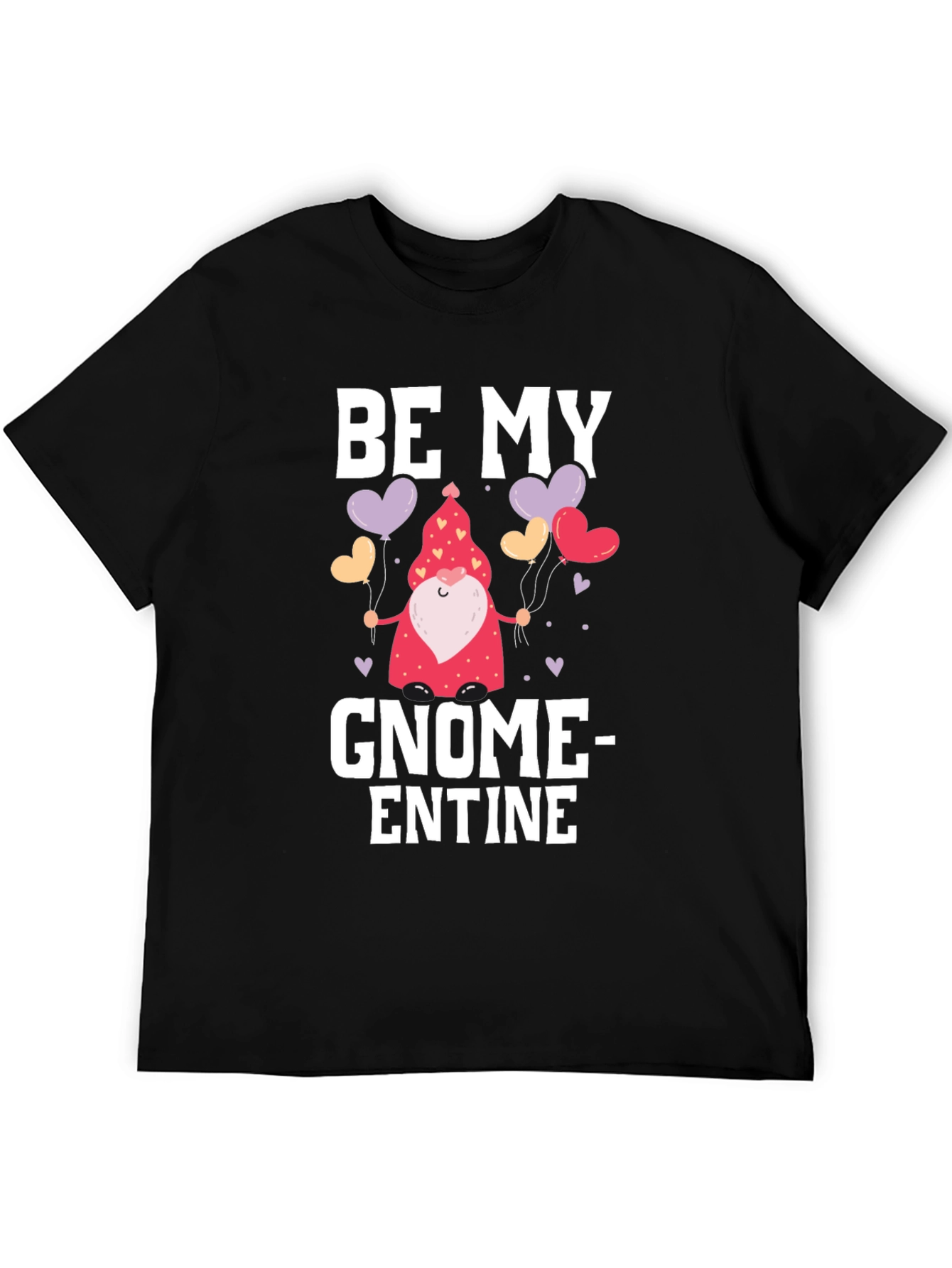 Be My Gnome-entine Valentines Day T-Shirt