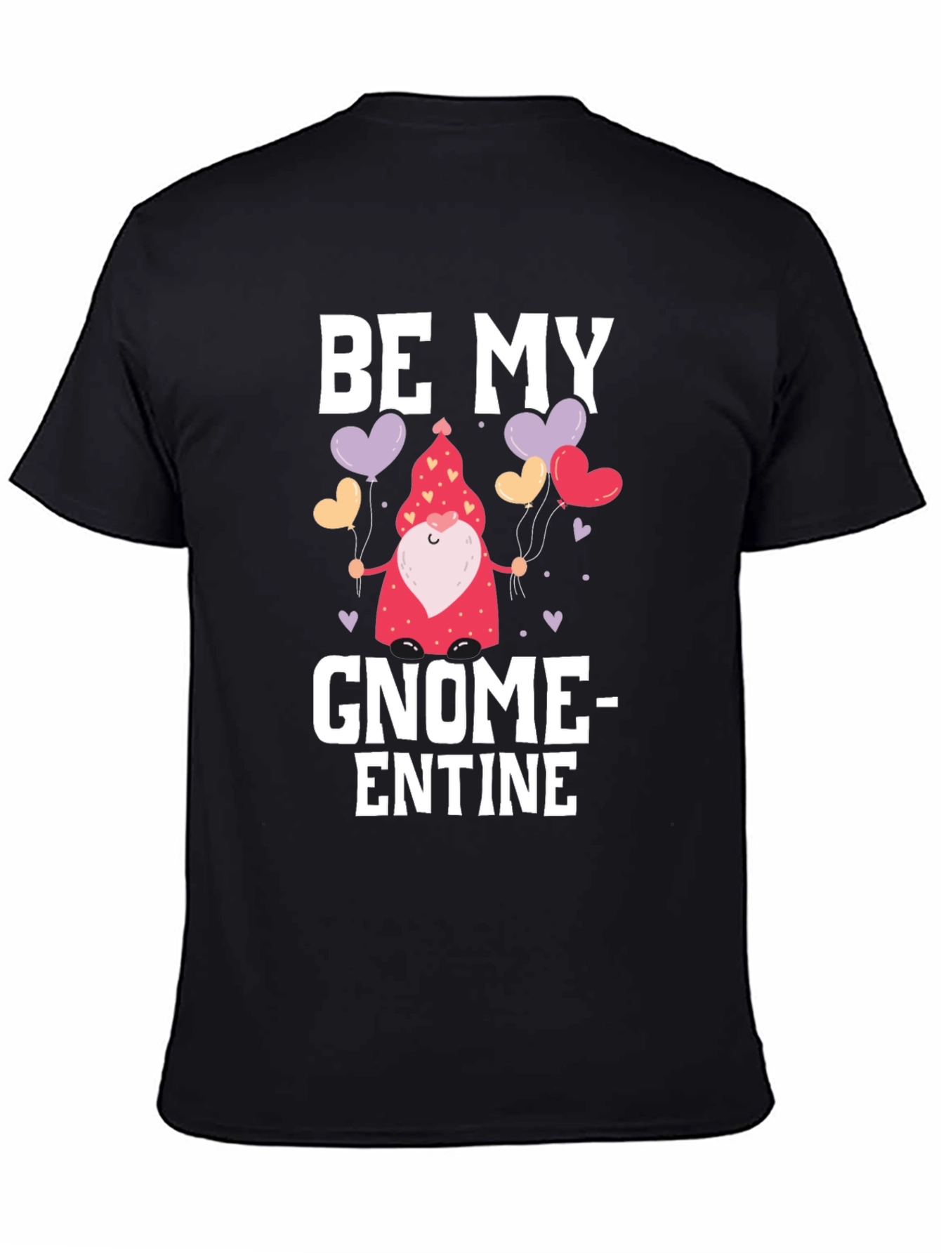 Be My Gnome-entine Valentines Day T-Shirt