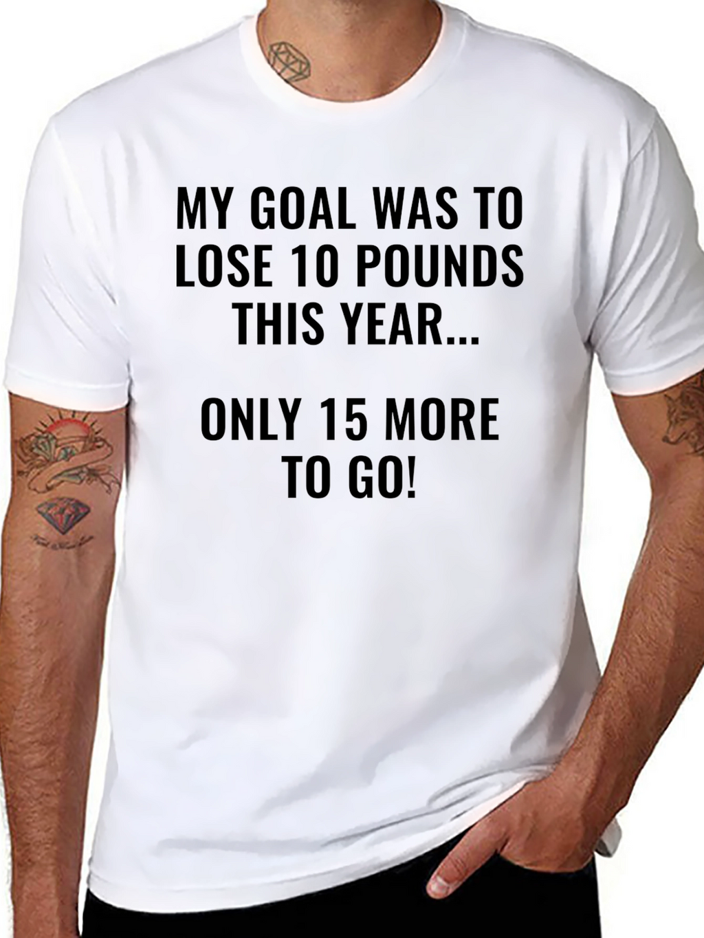 Funny Weight Loss Goal T-Shirt