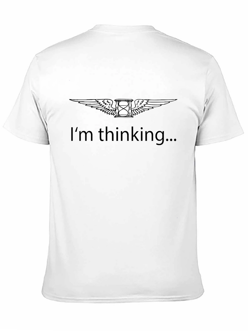 Im Thinking T-Shirt - Sand Timer Design