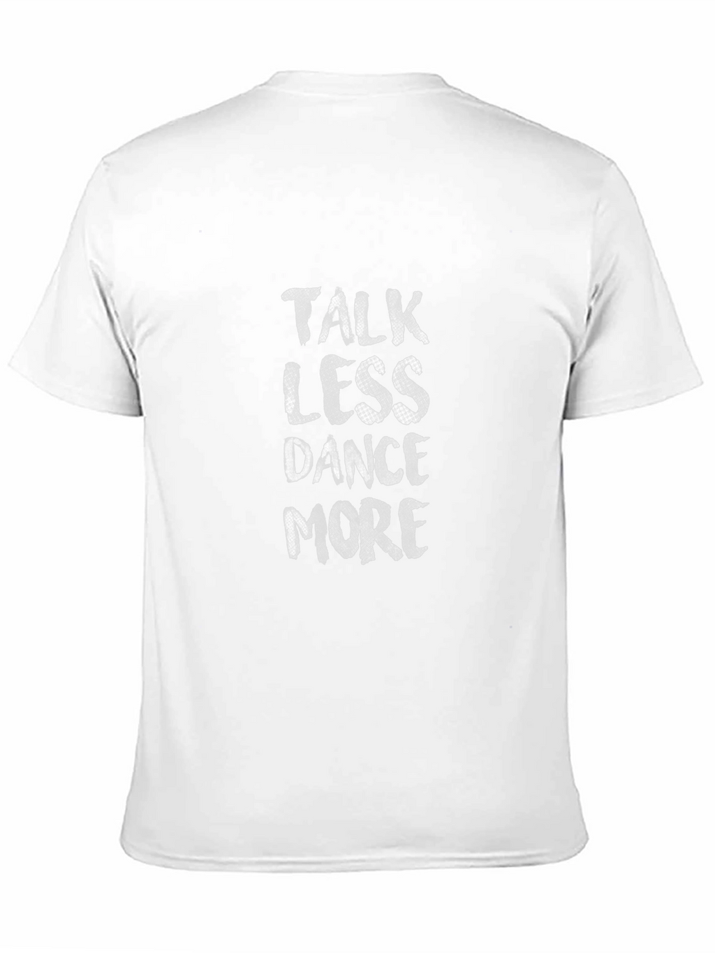 Talk Less Dance More Graphic Tee