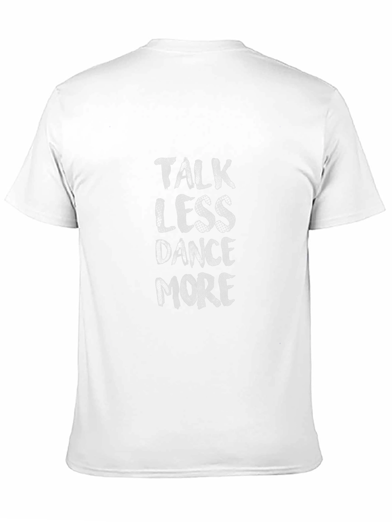 Talk Less Dance More Graphic Tee