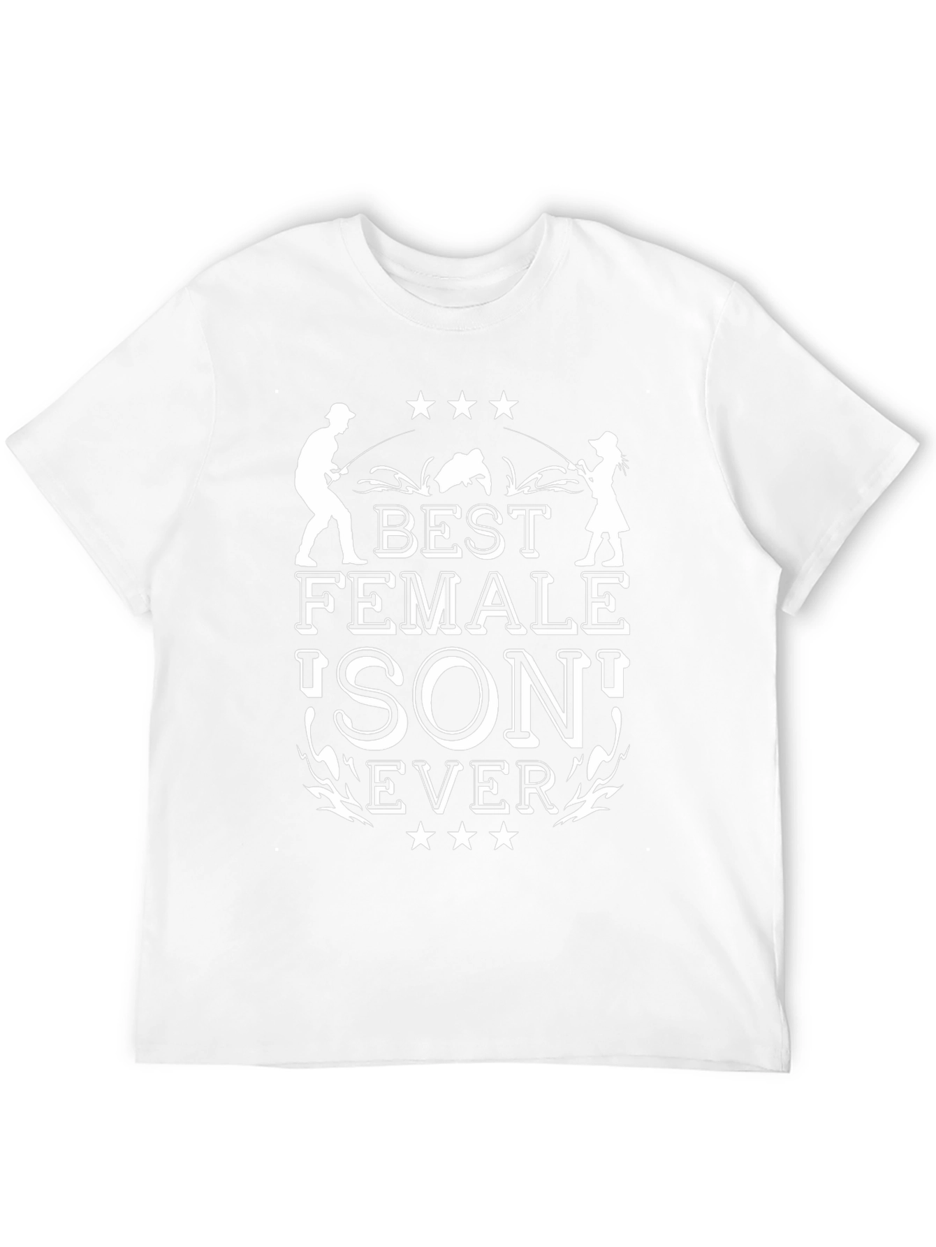 Best Female Son Ever T-Shirt - Fishing Design