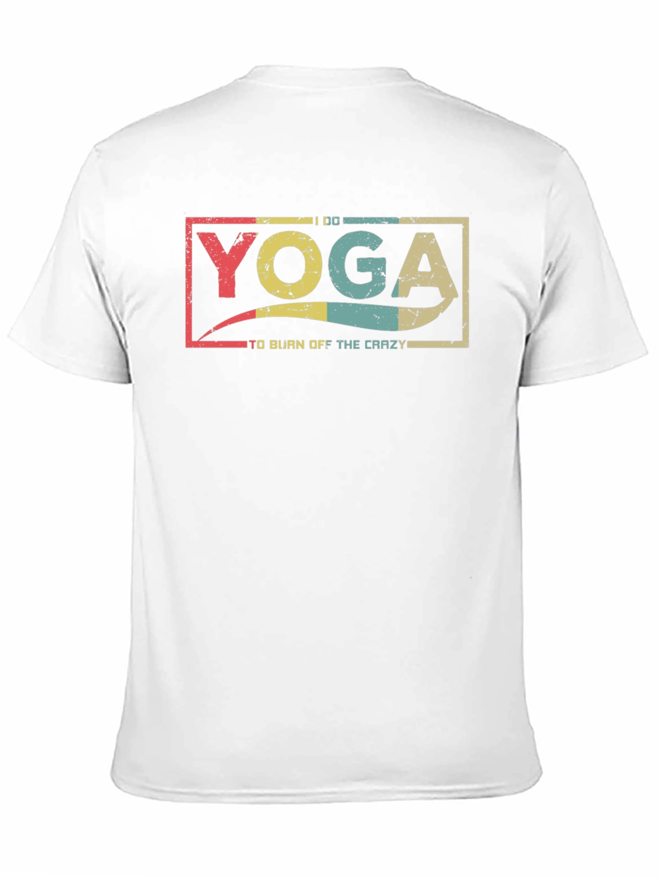 Yoga To Burn Off The Crazy Black T-Shirt