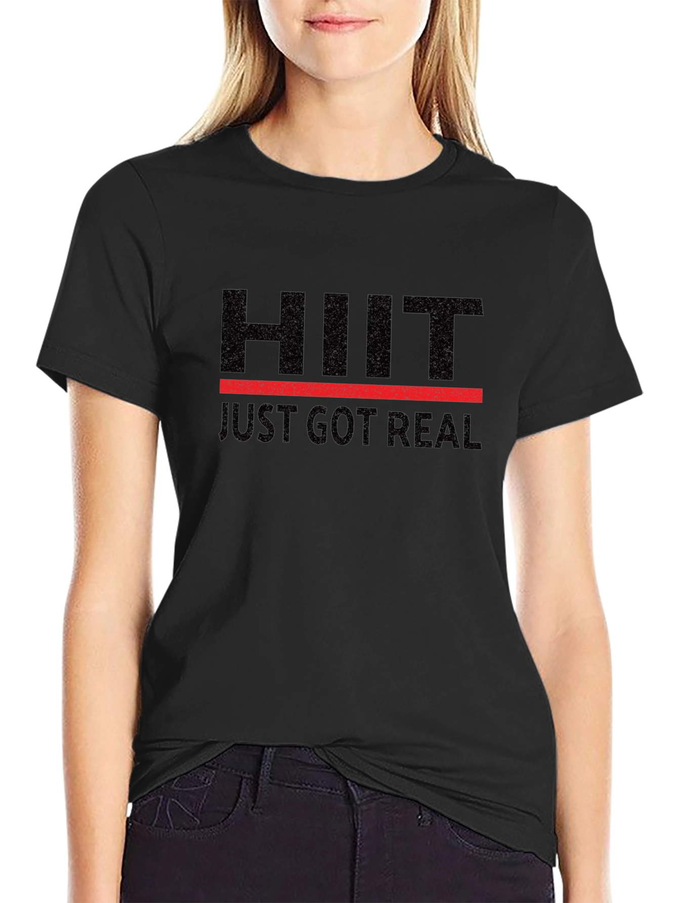 HIIT Just Got Real Black T-Shirt - Workout Motivation