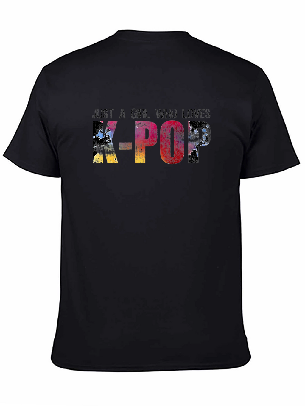 Just A Girl Who Loves K-Pop T-Shirt