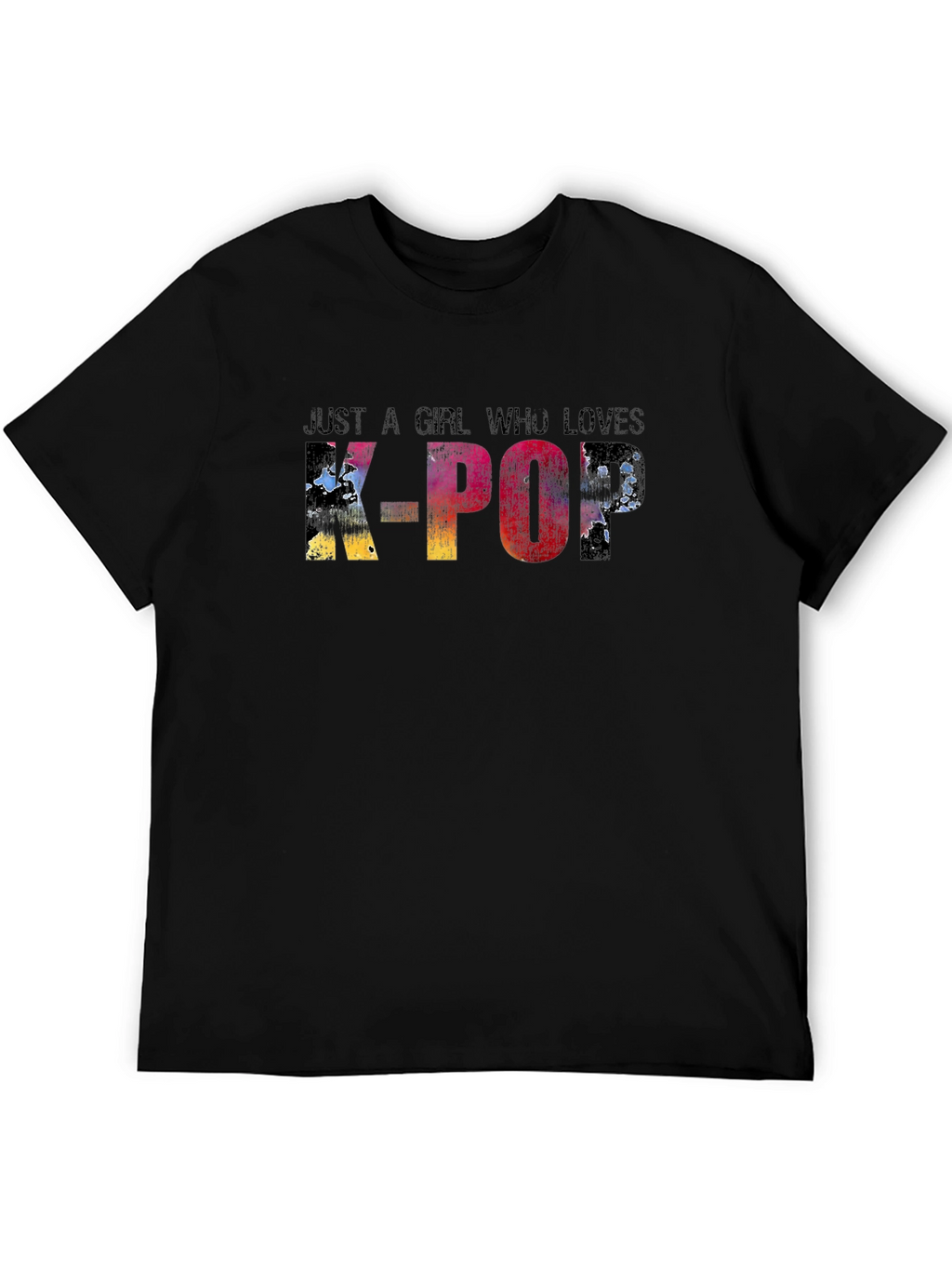 Just A Girl Who Loves K-Pop T-Shirt