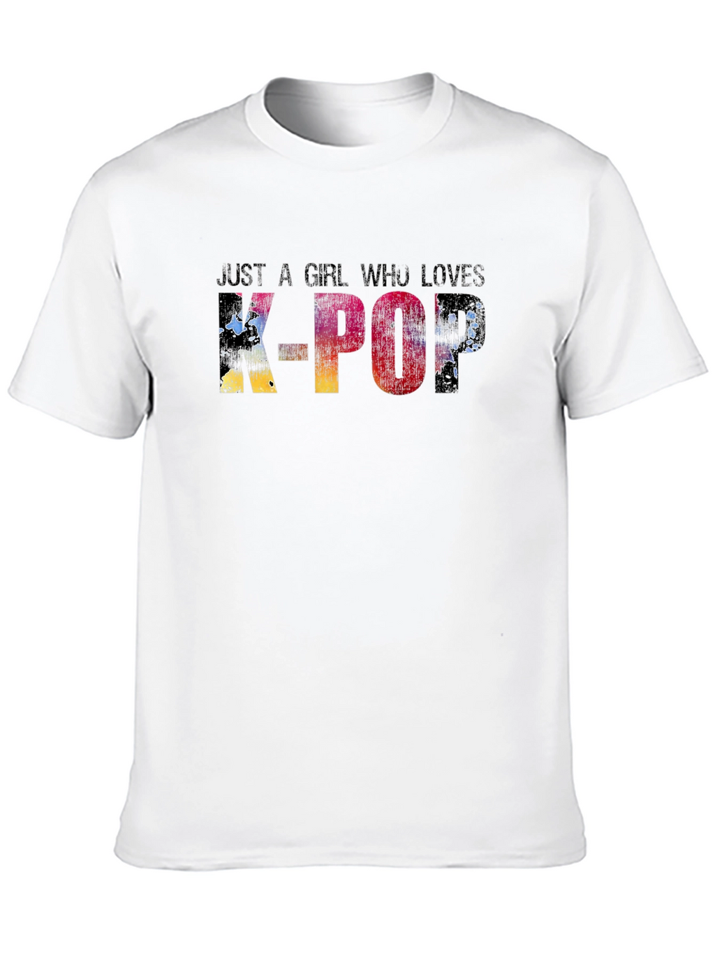 Just A Girl Who Loves K-Pop T-Shirt