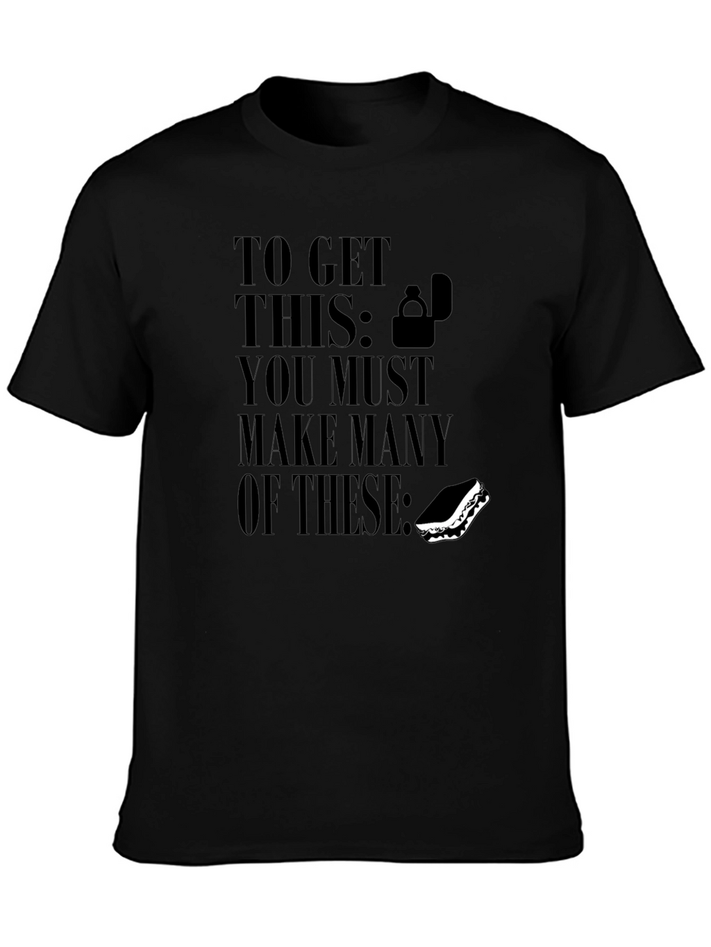 Funny To Get This Sandwich T-Shirt