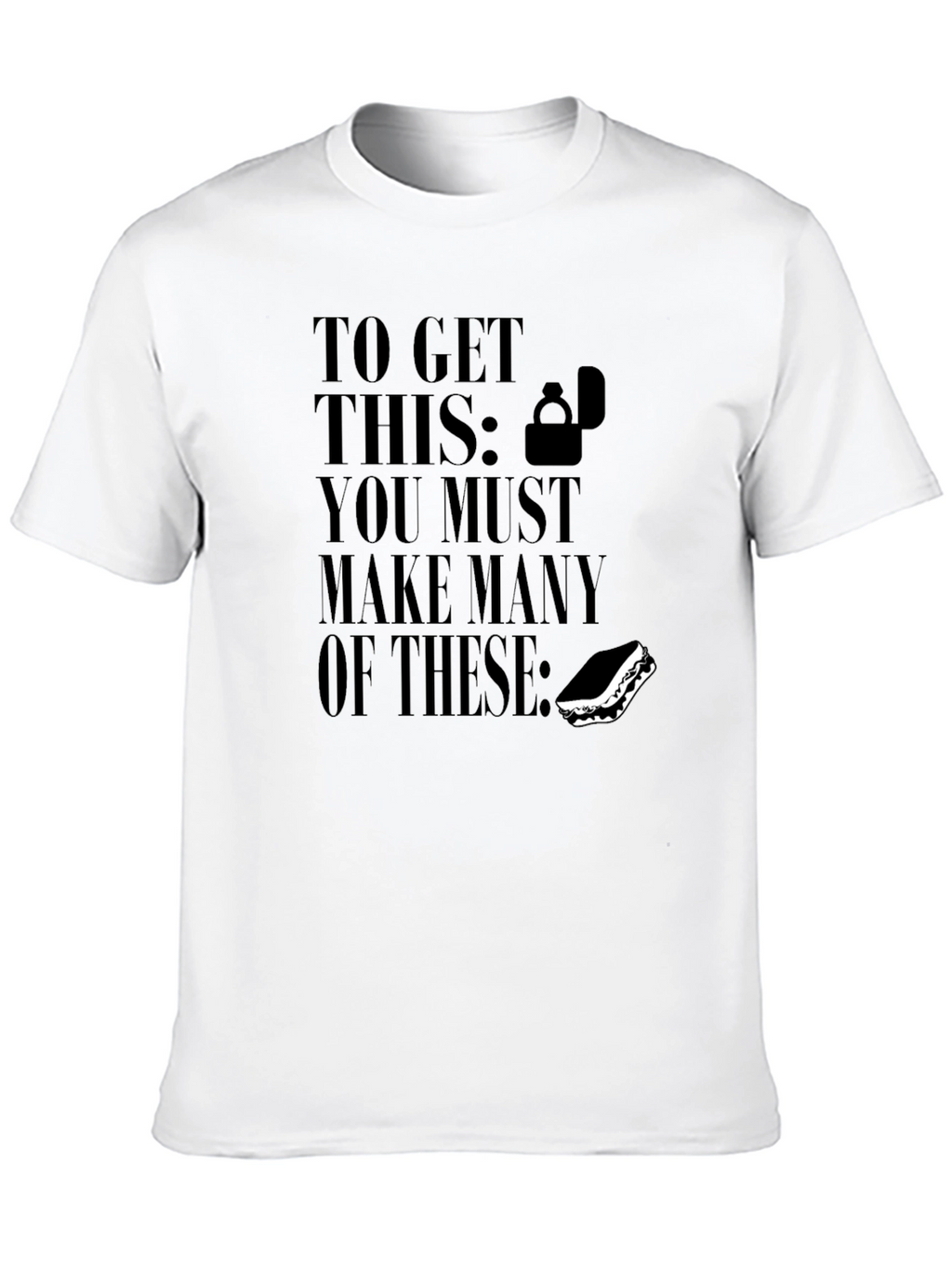 Funny To Get This Sandwich T-Shirt