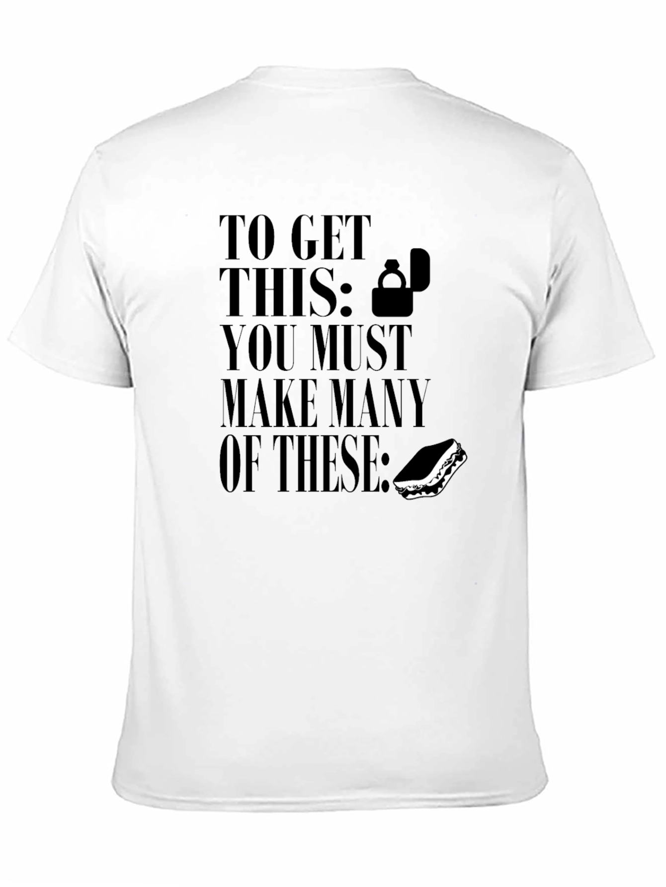 Funny To Get This Sandwich T-Shirt