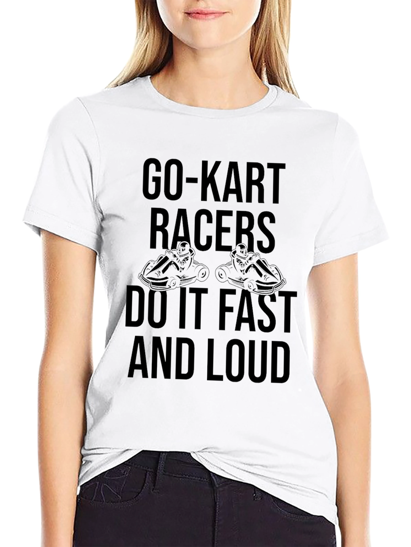 Go-Kart Racers T-Shirt - Fast & Loud!