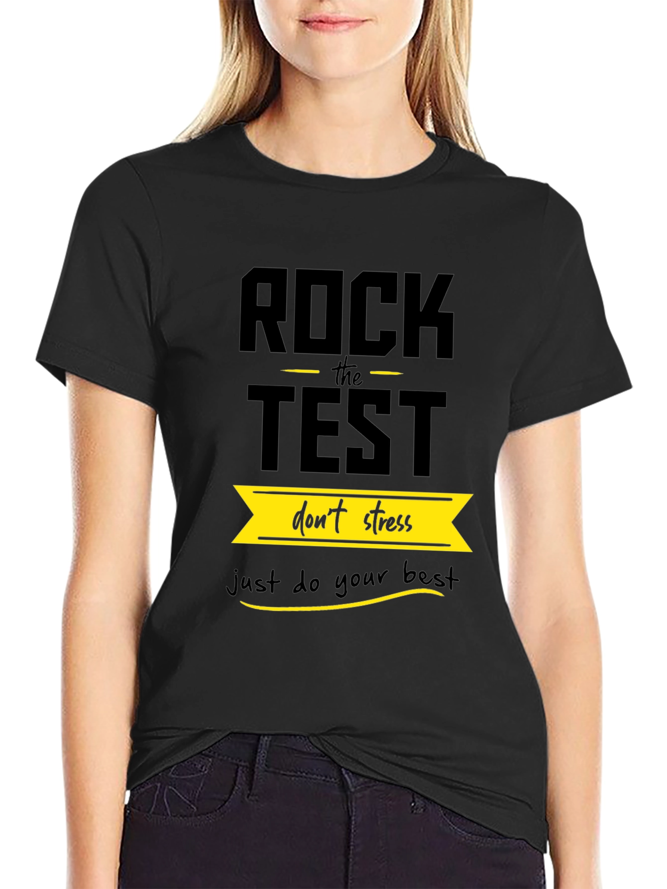 Rock the Test - Motivational T-Shirt