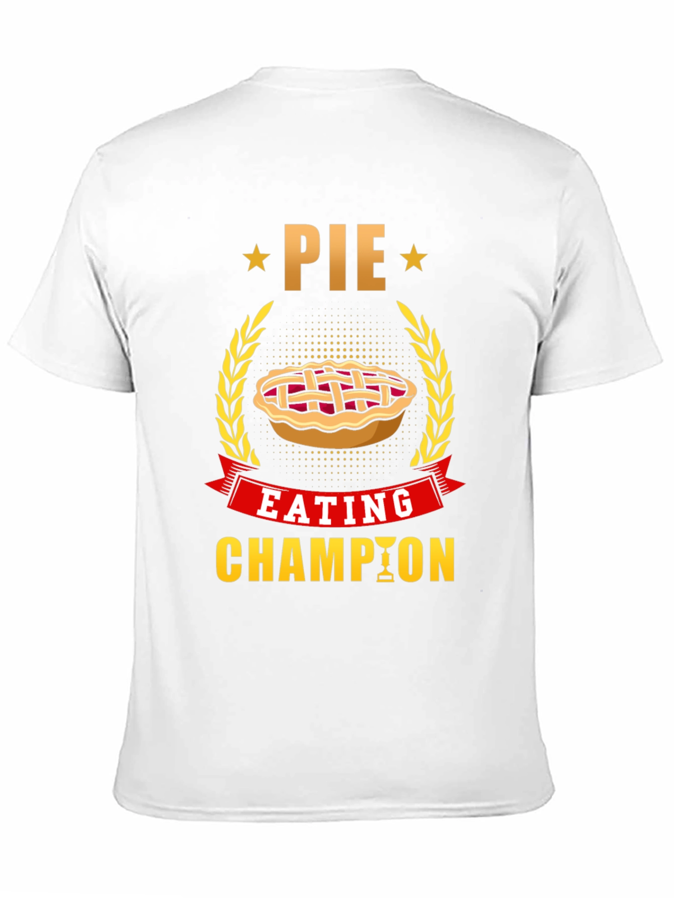 Pie Eating Champion T-Shirt - Fun Foodie Tee
