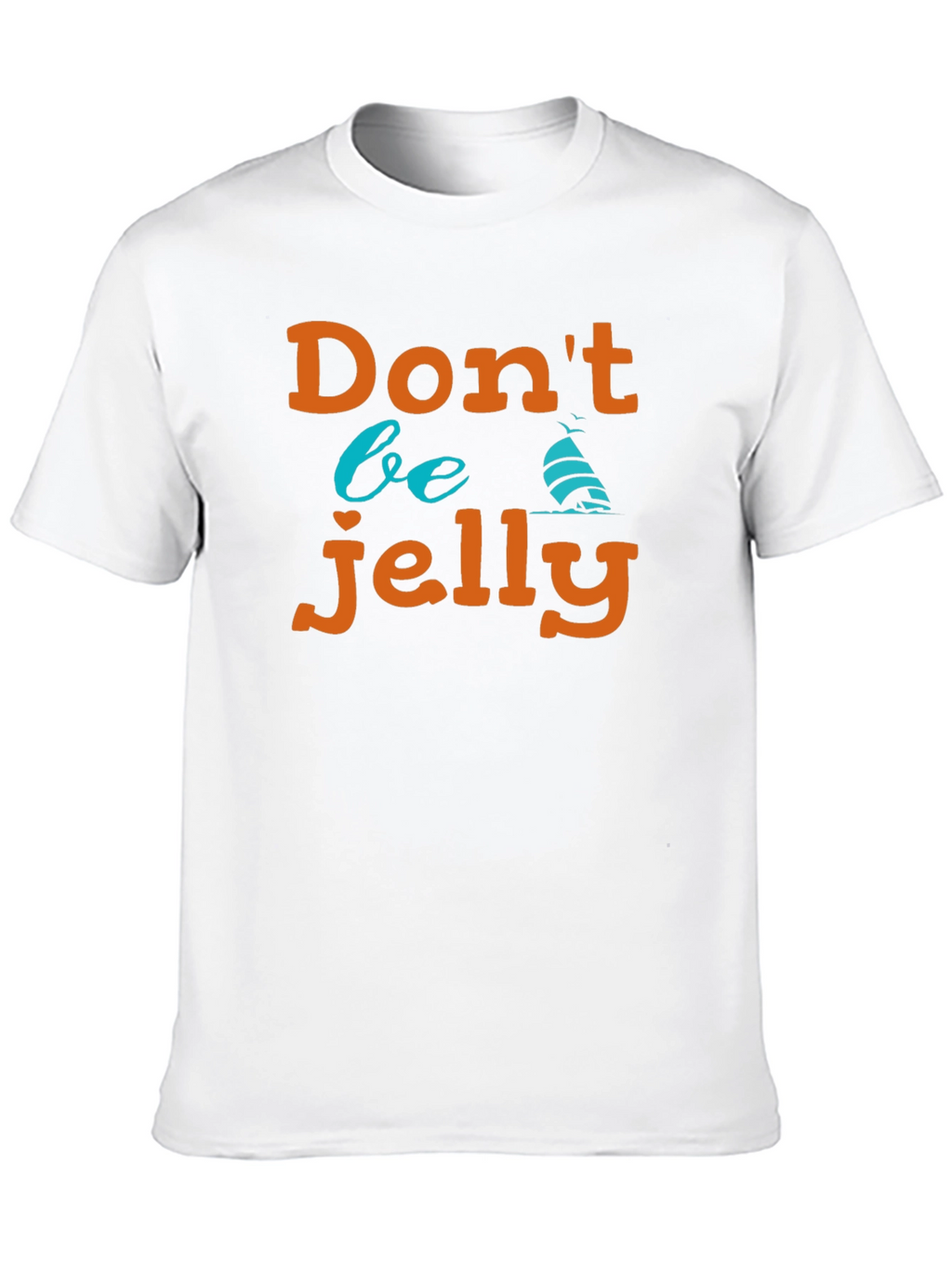 Dont Be Jelly Black Graphic T-Shirt