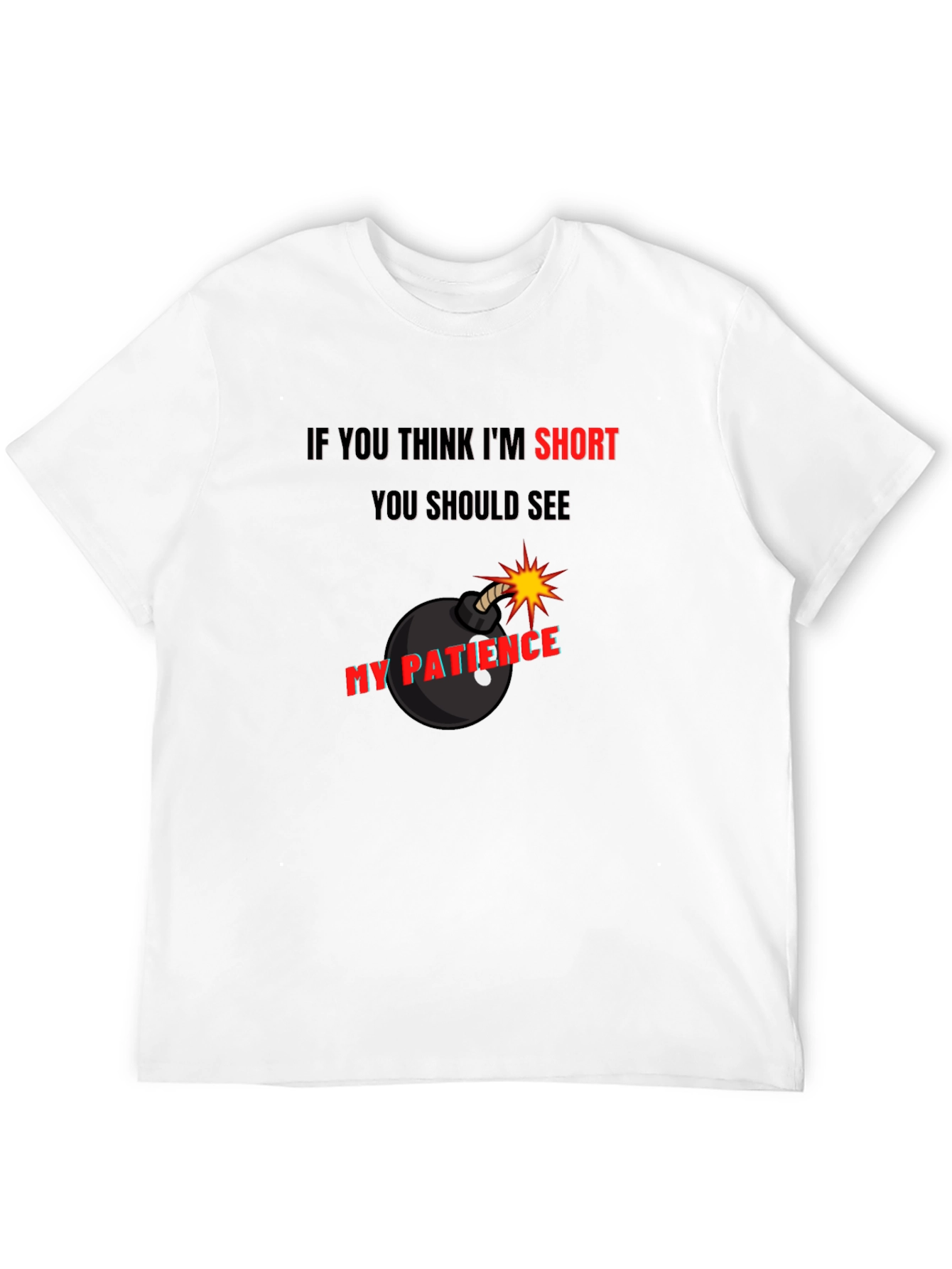 Funny Short Patience Bomb Graphic T-Shirt