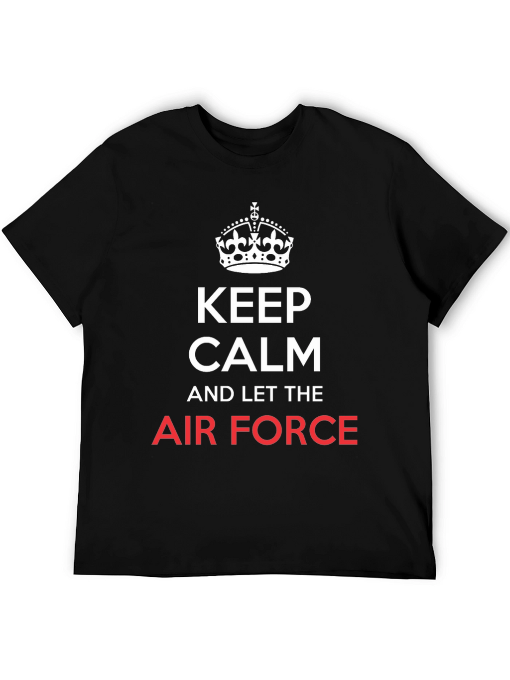 Keep Calm Air Force Black T-Shirt