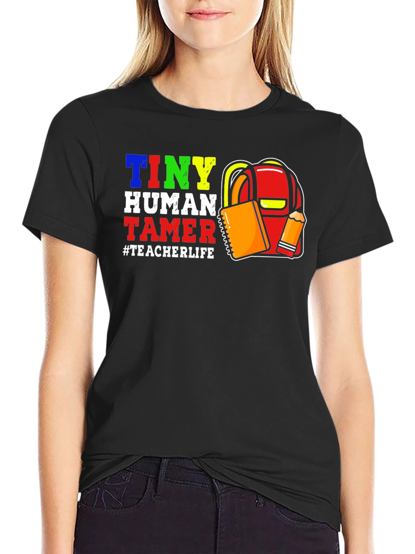 Tiny Human Tamer Teacher T-Shirt