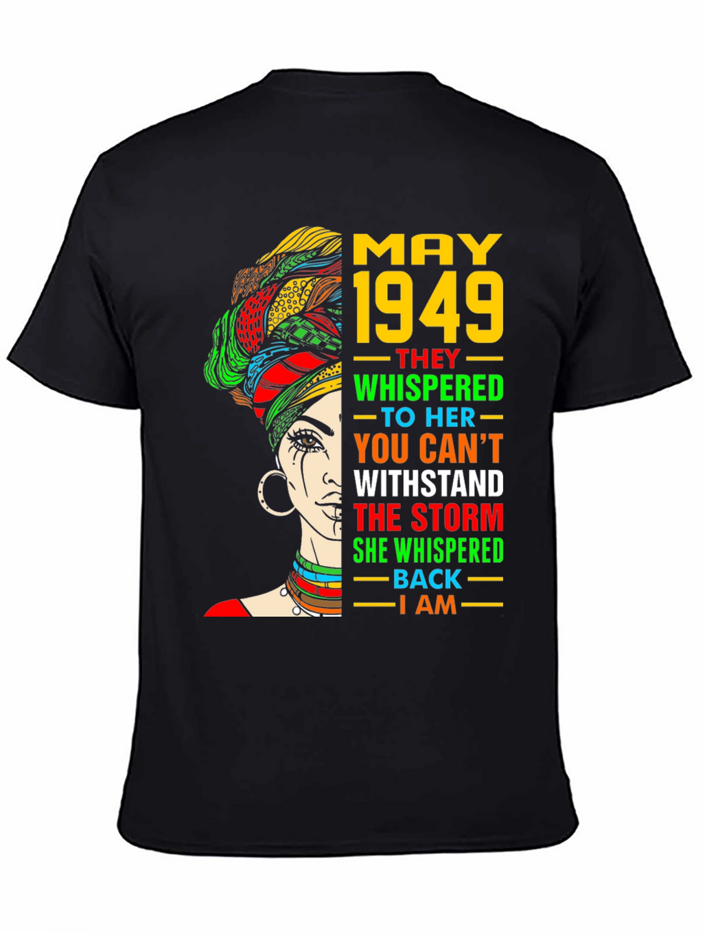 May 1949 Woman T-Shirt - Stand the Storm
