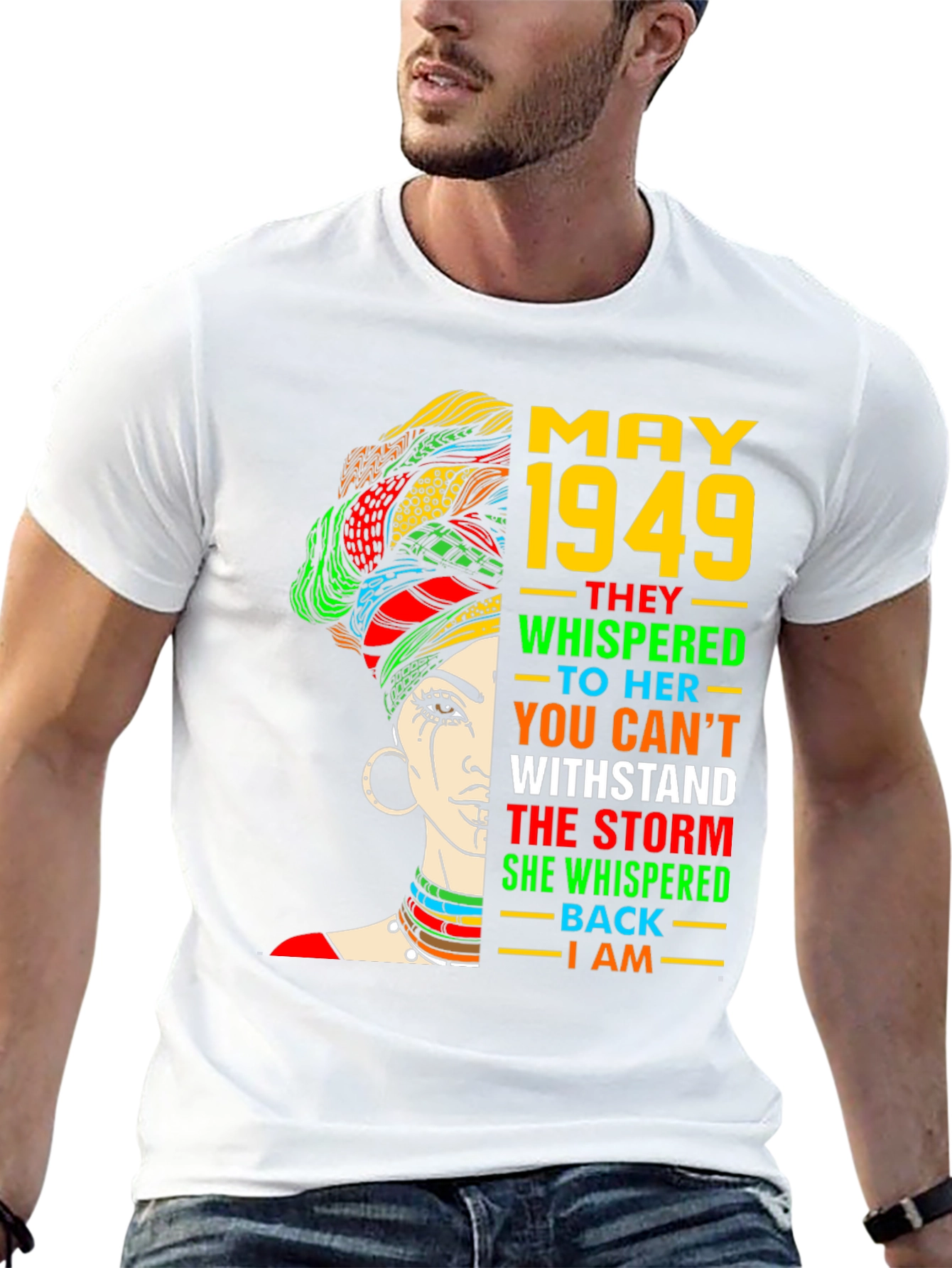 May 1949 Woman T-Shirt - Stand the Storm