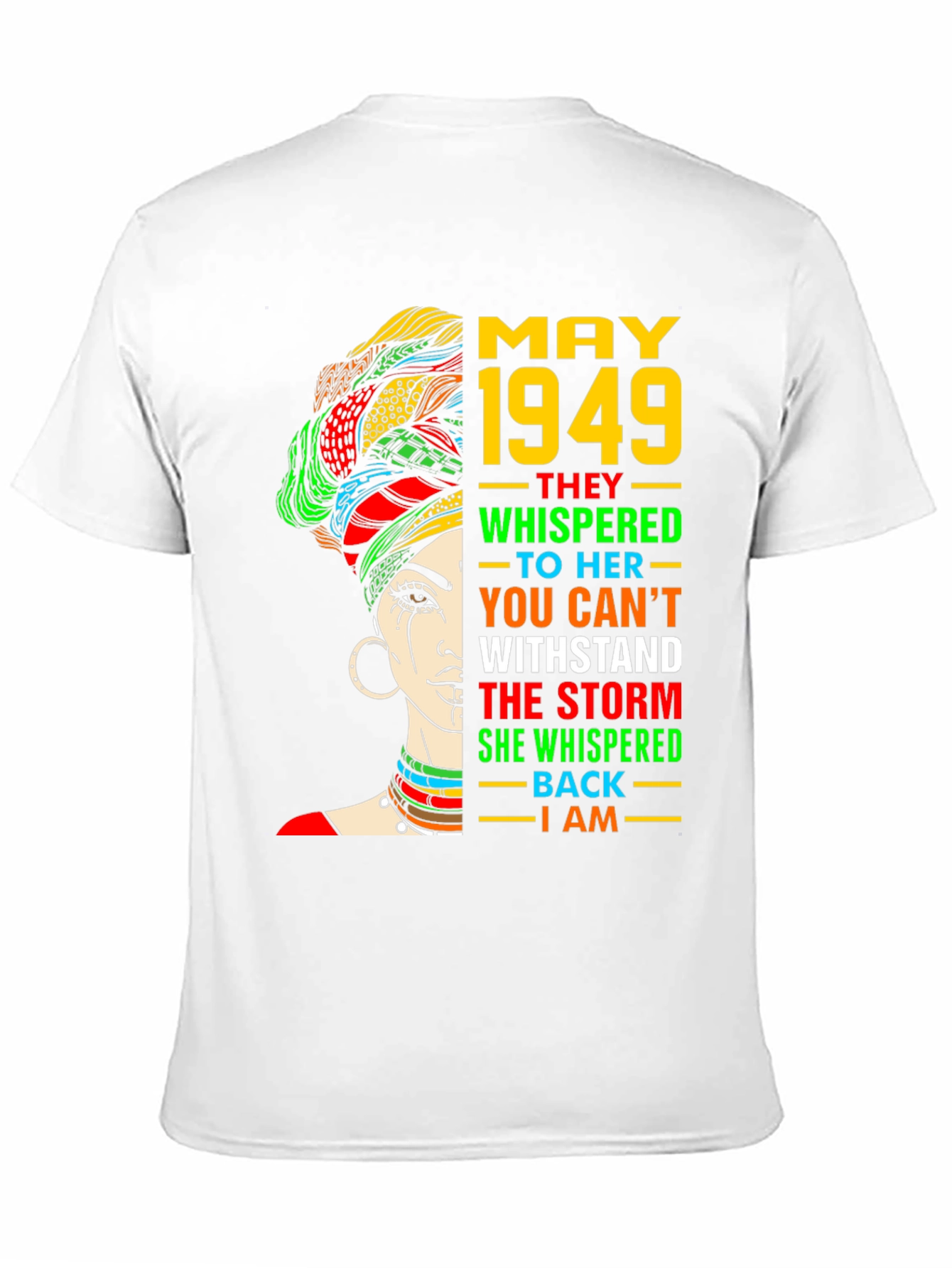 May 1949 Woman T-Shirt - Stand the Storm