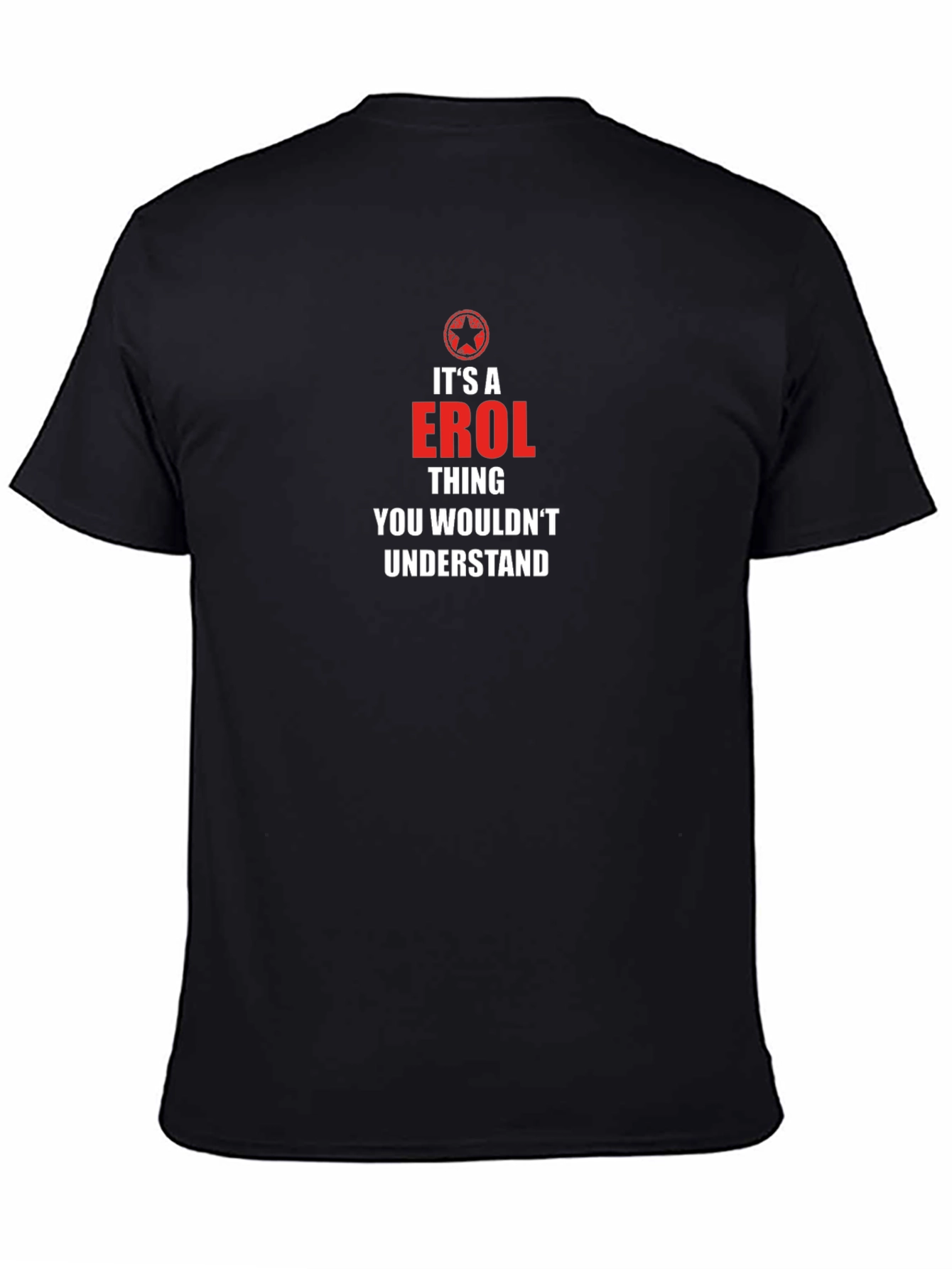 Its an Erol Thing - T-Shirt
